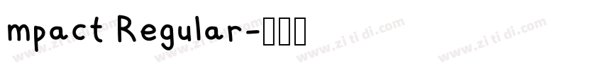 mpact Regular字体转换